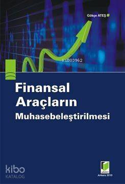 Finansal Araçların Muhasebeleştirilmesi - 1