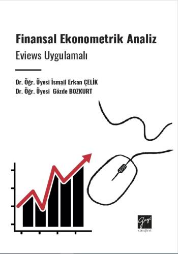 Finansal Ekonometrik Analiz ;Eviews Uygulamalı - 1