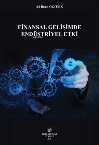 Finansal Gelişimde Endüstriyel Etki - 1