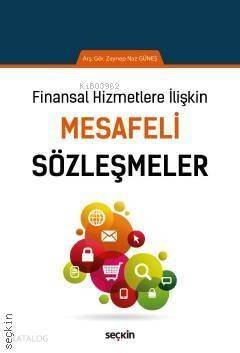 Finansal Hizmetlere İlişkin Mesafeli Sözleşmeler - 1