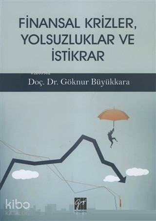 Finansal Krizler Yolsuzluklar ve İstikrar - 1