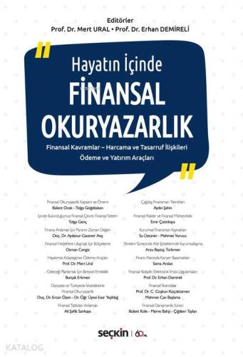 Finansal Okuryazarlık; Finansal Kavramlar – Harcama ve Tasarruf İlişkileri Ödeme ve Yatırım Araçları - 1