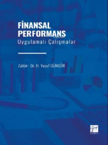 Finansal Performans Uygulamalı Çalışmalar - 1