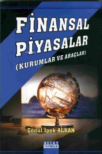 Finansal Piyasalar( Kurumlar ve Araçlar ) - 1