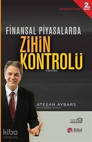 Finansal Piyasalarda Zihin Kontrolü - 1