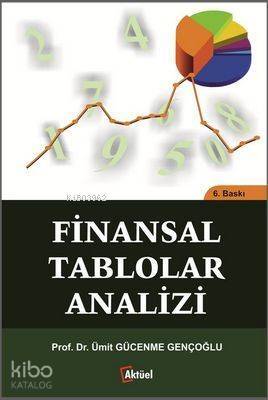 Finansal Tablolar Analizi - 1