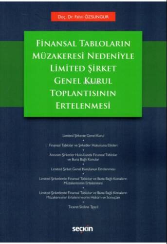 Finansal Tabloların Müzakeresi Nedeniyle Limited Şirket Genel Kurul Toplantısının Ertelenmesi - 1