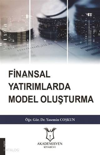 Finansal Yatırımlarda Model Oluşturma - 1