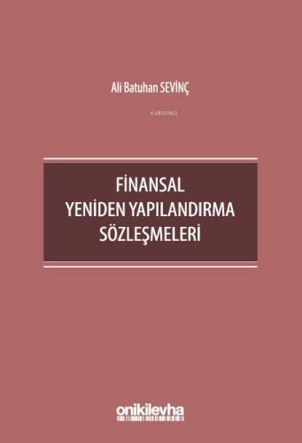 Finansal Yeniden Yapılandırma Sözleşmeleri - 1