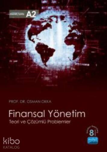 Finansal Yönetim Teori ve Çözümlü Problemler - 1