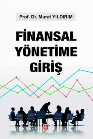 Finansal Yönetime Giriş - 1