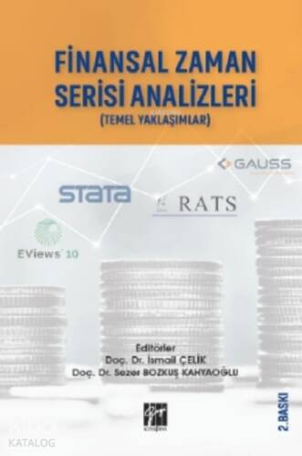 Finansal Zaman Serisi Analizi Finansçılar İçin Temel Yaklaşımlar - 1