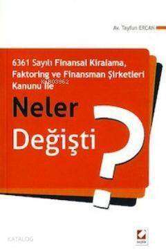 Finansman Şirketleri Kanunu İle Neler Değişti? - 1