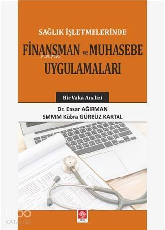 Finansman ve Muhasebe Uygulamaları - 1