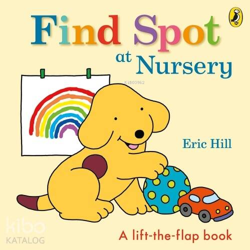 Find Spot at Nursery (A Lift-the-Flap Story) - 1