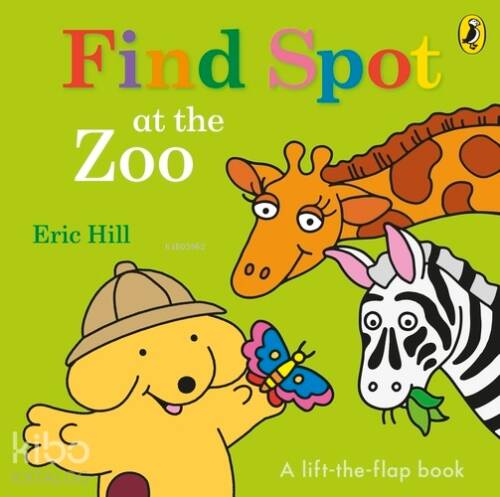 Find Spot at the Zoo (A Lift-the-Flap Story) - 1