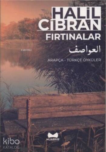 Fırtınalar: Arapça-Türkçe Öyküler - 1