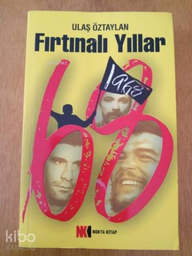 Fırtınalı Yıllar 1968 ( 68 Kuşağı ) - 1