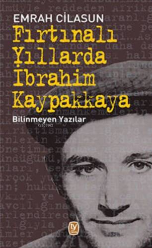 Fırtınalı Yıllarda İbrahim Kaypakkaya - 1