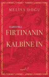 Fırtınanın Kalbine İn - 1