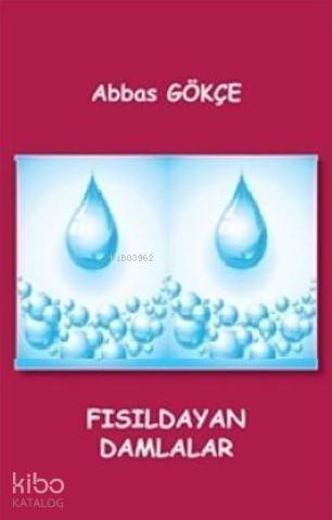 Fısıldayan Damlalar - 1