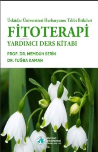 Fitoterapi – Tıbbi Bitkiler - 1