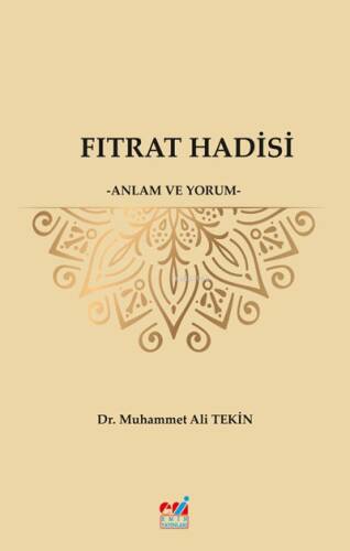 Fıtrat Hadisi -Anlam Ve Yorum- - 1