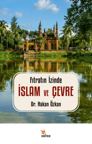 Fıtratın İzinde: İslam ve Çevre - 1