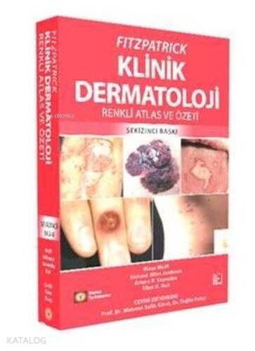 Fitzpatrick Klinik Dermatoloji Renkli Atlas ve Özeti - 1