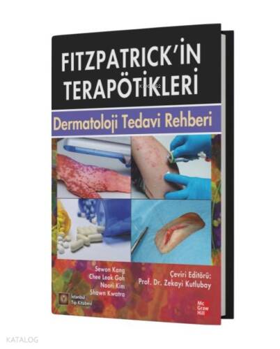 Fitzpatrick’in Terapötikleri Dermatoloji Tedavi Rehberi - 1