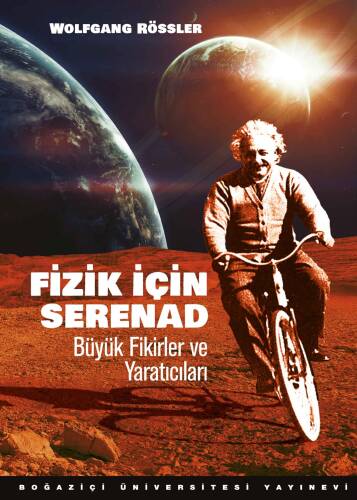 Fizik için Serenad; Büyük Fikirler ve Yaratıcıları - 1