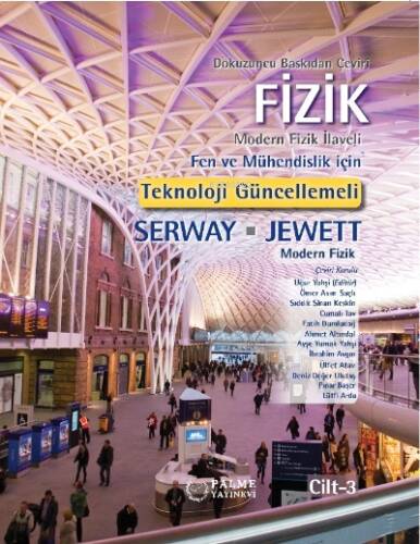 Fizik ;Modern Fizik İlaveli Fen Ve Mühendislik İçin Teknoloji Güncellemeli - 1