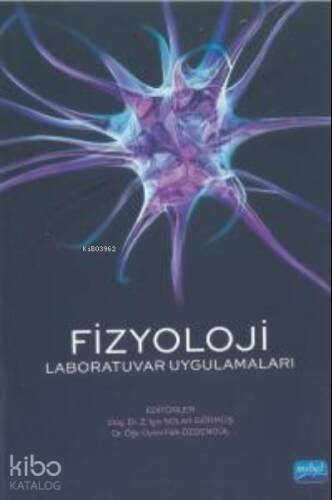 Fizyoloji - Laboratuvar Uygulamaları - 1