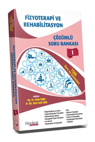 Fizyoterapi ve Rehabilitasyon Çözümlü Soru Bankası Cilt - 1 - 1