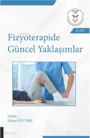 Fizyoterapide Güncel Yaklaşımlar - 1