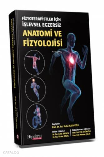 Fizyoterapistler için İşlevsel Egzersiz Anatomi ve Fizyolojisi - 1