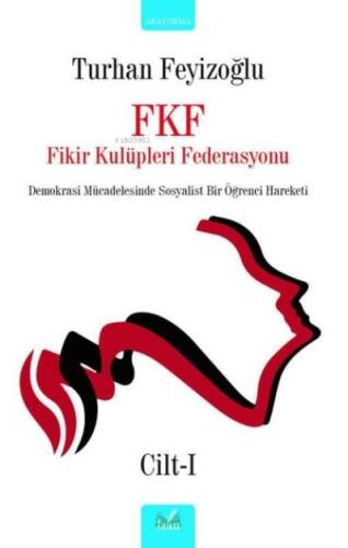 Fkf Fikir Kulüpleri Federasyonu 1. Cilt - 1