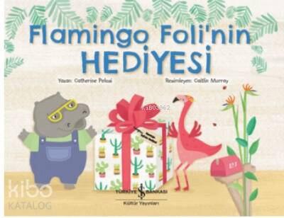 Flamingo Foli'nin Hediyesi - 1