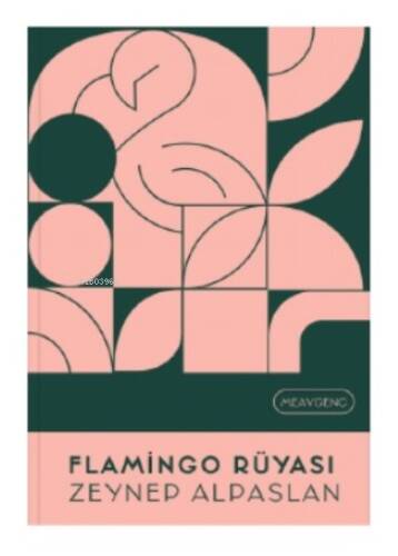 Flamingo Rüyası - 1