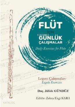 Flüt İçin Günlük Çalışmalar; Daily Exercises for Flute - 1