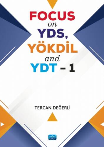 Focus on YDS, YÖKDİL and YDT - 1 - 1