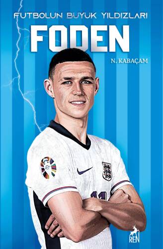 Foden - Futbolun Büyük Yıldızları - 1