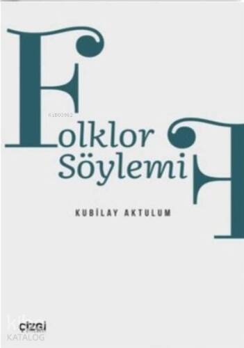 Folklor Söylemi - 1