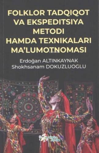 Folklor Tadqıot Va Ekspeditsiya Metodi Hamda Texnikaları Ma'lumotnomasi - 1