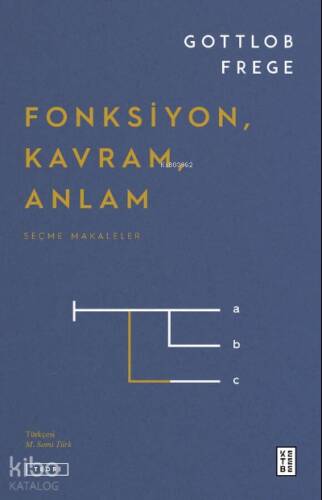 Fonksiyon, Kavram, Anlam;Seçme Makaleler - 1