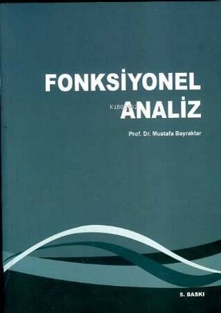 Fonksiyonel Analiz - 1