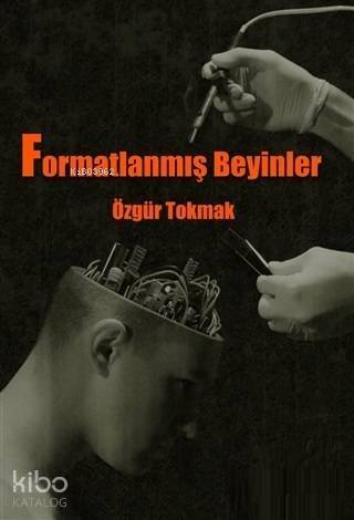 Formatlanmış Beyinler - 1