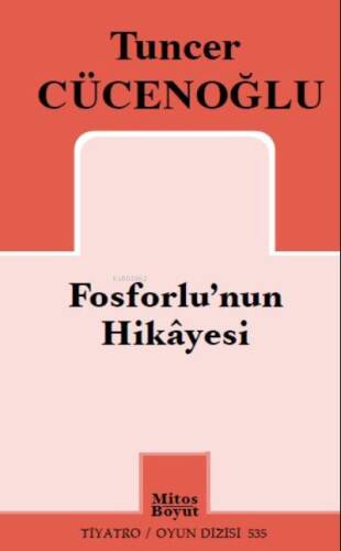 Fosforlu'nun Hikâyesi - 1