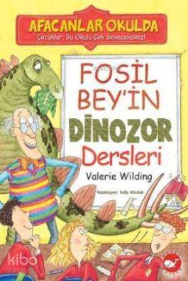 Fosil Bey'in Dinozor Dersleri; Afacanlar Okulda - 1