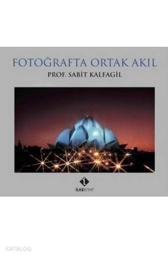 Fotoğrafta Ortak Akıl - 1